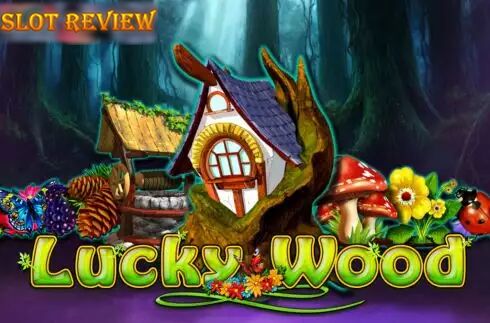 Lucky Wood Slot Review